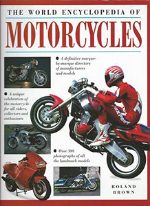 The World Encyclopedia of Motorcycles 