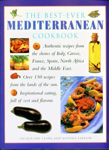 The Best Ever Mediterranean Cookbook 