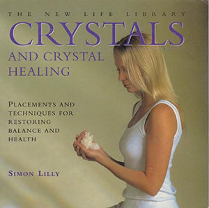 Crystals and Crystal Healing 