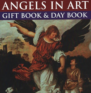 Angels in Art: Gift Book and Day Book 