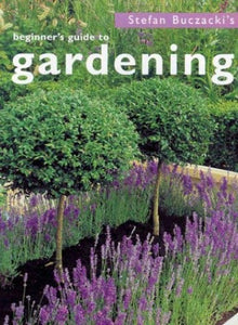 Beginner's Guide to Gardening 