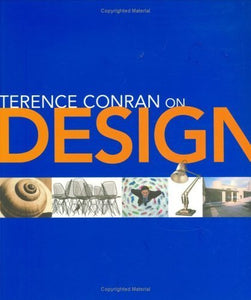 Terence Conran on Design 