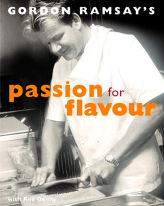 Gordon Ramsay's Passion for Flavour 