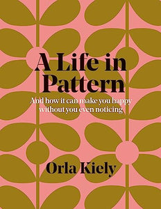 A Life in Pattern 