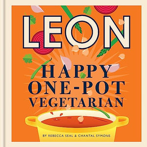 Happy Leons: Leon Happy One-pot Vegetarian 