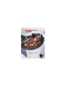 The Slow Cooker Cookbook 