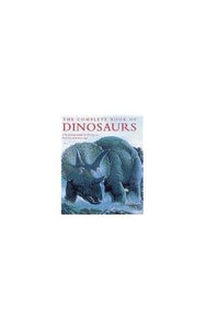 The Complete Book of Dinosaurs 