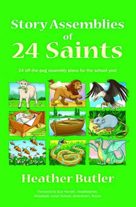 Story Assemblies of 24 Saints 