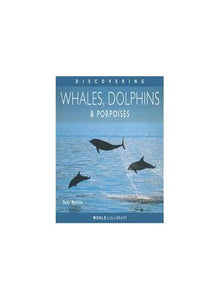 Discovering Whales, Dolphins and Porpoises 