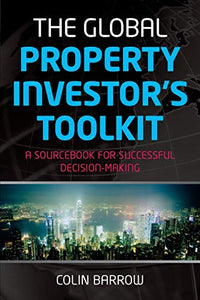 The Global Property Investor's Toolkit 