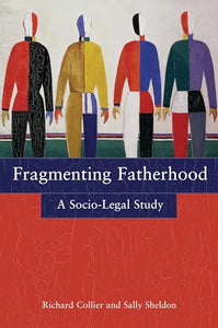 Fragmenting Fatherhood 