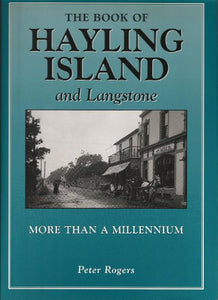 The Book of Hayling Island and Langstone 