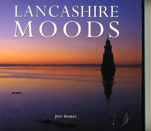 Moods of Lancashire 