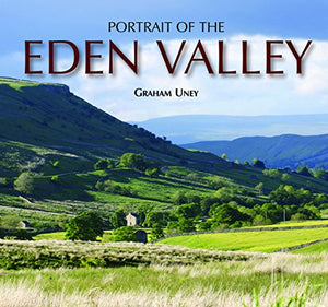 Portrait of the Eden Valley 