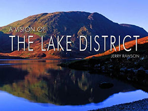 A Vision of the Lake District 