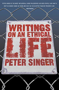 Writings on an Ethical Life 