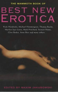 The Mammoth Book of Best New Erotica 