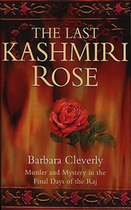 The Last Kashmiri Rose 