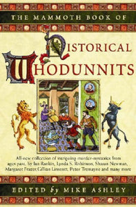 The Mammoth Book of Historical Whodunnits 