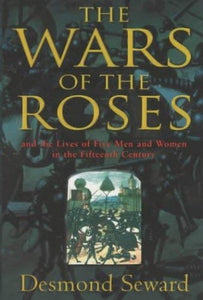 The Wars of the Roses 