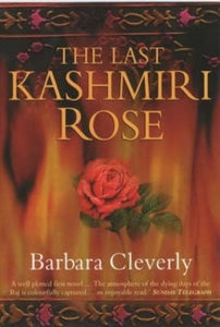 The Last Kashmiri Rose 