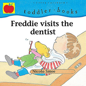 Freddie Visits the Dentist 