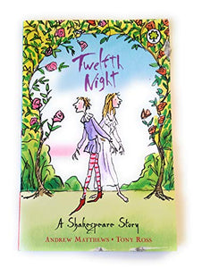 A Shakespeare Story: Twelfth Night 