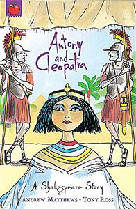 A Shakespeare Story: Antony and Cleopatra 