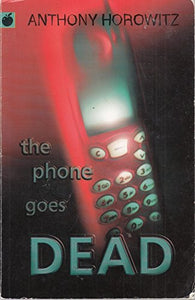 The Phone Goes Dead 