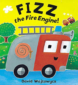 Fizz the Fire Engine to the Rescue 