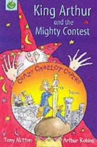 King Arthur and the Mighty Contest 