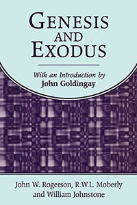 Genesis and Exodus 