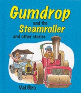 Gumdrop and the Steamroller 