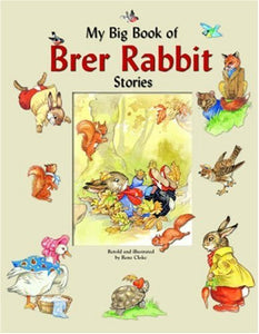 My Big Book of Brer Rabbit 