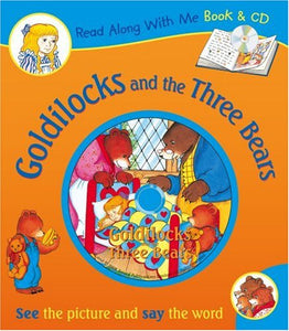 Read Along With Me: Goldilocks and the Three Bears 