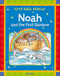 Noah and the First Rainbow 