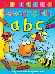 My First Colouring Fun: ABC 