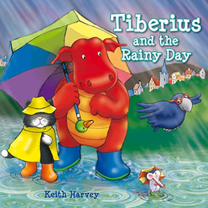 Tiberius and the Rainy Day 