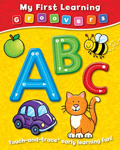 My First Learning Groovers: ABC 