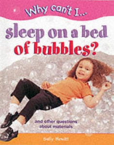 WHY CAN'T I SLEEP ON BED OF BUBBLES 