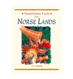 Traditional Tales Norse Lands 