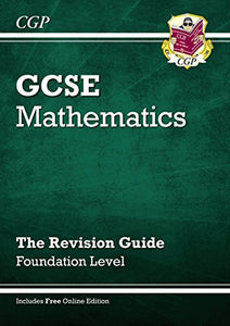 GCSE Maths Revision Guide with online edition - Foundation (A*-G Resits) 