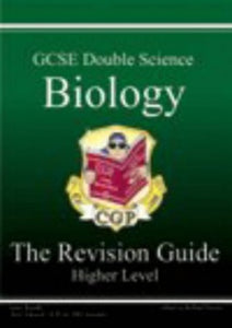 GCSE Double Science, Biology Revision Guide - Higher 