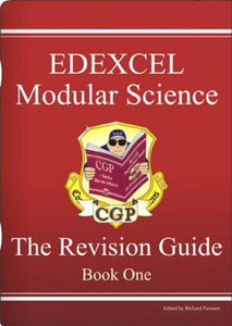 GCSE EDEXCEL Modular Science Revision Guide - Book One 