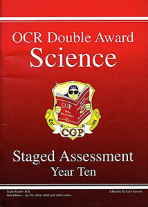 GCSE OCR Double Award Science, Staged Assessment - Year Ten Revision Guide 