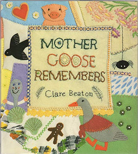 Mother Goose Remembers 