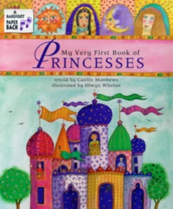 The My Very First Book of Princesses 