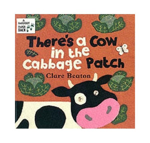 There's a Cow in the Cabbage Patch 