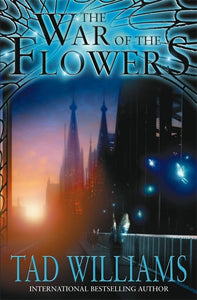 The War Of The Flowers 