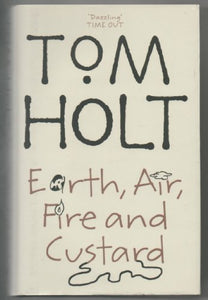 Earth, Air, Fire And Custard 